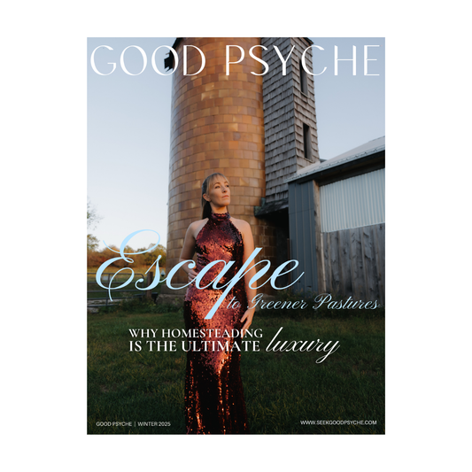 NEW! *WINTER ISSUE* GOOD PSYCHE QUARTERLY MAGAZINE